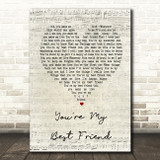 Queen You're My Best Friend Script Heart Song Lyric Quote Print
