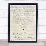 Don't Let The Sun Go Down On Me Elton John Script Heart Song Lyric Quote Print