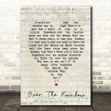 Somewhere Over The Rainbow Judy Garland Script Heart Song Lyric Quote Print