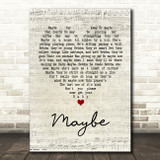 Annie Maybe Script Heart Song Lyric Quote Print