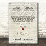 Bryan Adams I Finally Found Someone Script Heart Song Lyric Print