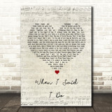 Clint Black When I Said I Do Script Heart Song Lyric Quote Print