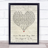 You're The Best Thing That Ever Happened To Me Script Heart Song Print