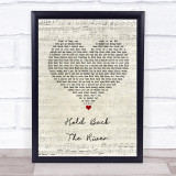 James Bay Hold Back The River Script Heart Song Lyric Quote Print