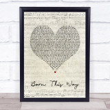 Lady Gaga Born This Way Script Heart Song Lyric Quote Print