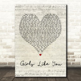Maroon 5 Girls Like You Script Heart Song Lyric Quote Print