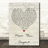 Gavin DeGraw More Than Anyone Script Heart Quote Song Lyric Print