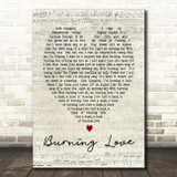 Elvis Presley Burning Love Script Heart Song Lyric Quote Print