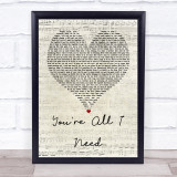 Method Man You're All I Need Script Heart Quote Song Lyric Print