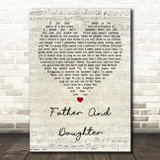 Paul Simon Father And Daughter Script Heart Quote Song Lyric Print
