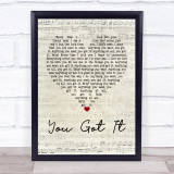 Roy Orbison You Got It Script Heart Quote Song Lyric Print