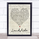 Landslide Fleetwood Mac Script Heart Quote Song Lyric Print