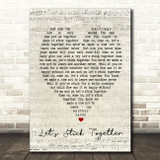 Let's Stick Together Bryan Ferry Script Heart Quote Song Lyric Print