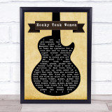 The Rolling Stones Honky Tonk Women Black Guitar Song Lyric Print