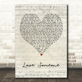 Lukas Graham Love Someone Script Heart Song Lyric Print