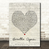 Toni Braxton Breathe Again Script Heart Song Lyric Print