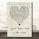 Dean Martin Ain't That a Kick in the Head Script Heart Song Lyric Print