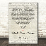 Finding Neverland What You Mean To Me Script Heart Song Lyric Print