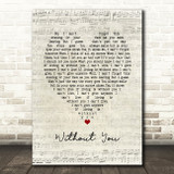 Harry Nilsson Without You Script Heart Song Lyric Print