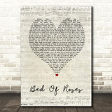 Bon Jovi Bed Of Roses Script Heart Song Lyric Quote Print