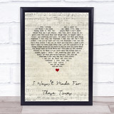 Brian Wilson I Wasnt Made For These Times Script Heart Song Lyric Quote Print
