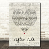 Cher After All Script Heart Song Lyric Quote Print