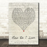 LeAnn Rimes How Do I Live Script Heart Song Lyric Quote Print
