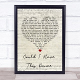 Foster and Allen Could I Have This Dance Script Heart Song Lyric Print