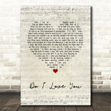 Frank Wilson Do I Love You Script Heart Song Lyric Print