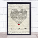 Mike Posner Cooler Than Me Script Heart Song Lyric Print