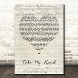 Picture This Take My Hand Script Heart Song Lyric Print