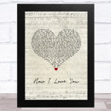 Engelbert Humperdinck How I Love You Script Heart Song Lyric Music Art Print