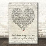 Joe Tex Aint Gonna Bump No More (With No Big Fat Woman) Script Heart Song Lyric Music Art Print