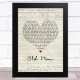 Neil Young Old Man Script Heart Song Lyric Music Art Print