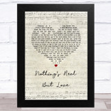 Rebecca Ferguson Nothings Real but Love Script Heart Song Lyric Music Art Print