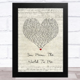 Toni Braxton You Mean The World To Me Script Heart Song Lyric Music Art Print