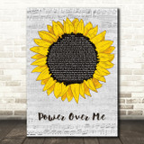 Dermot Kennedy Power Over Me Grey Script Sunflower Song Lyric Music Art Print