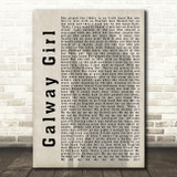 Ed Sheeran Galway Girl Shadow Song Lyric Quote Print