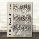 Elvis Presley A Big Hunk O' Love Face Shadow Song Lyric Quote Print