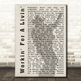 Garth Brooks Workin' For A Livin' Shadow Song Lyric Quote Print