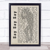 Michael Jackson Say Say Say Shadow Song Lyric Quote Print