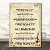 Whitney Houston Didn't We Almost Have It All Song Lyric Vintage Quote Print