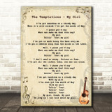 The Temptations - My Girl Song Lyric Guitar Quote Print