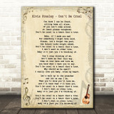 Elvis Presley Don't Be Cruel Vintage Guitar Song Lyric Quote Print