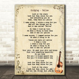 Coldplay Yellow Song Lyric Vintage Quote Print