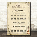 Bob Dylan Knockin' On Heaven's Door Song Lyric Quote Print