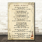 The Beatles Any Time At All Song Lyric Quote Print