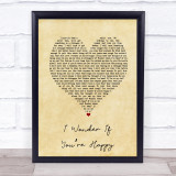 Rothwell I Wonder If Youre Happy Vintage Heart Song Lyric Print