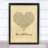 Ruth B Dandelions Vintage Heart Song Lyric Print