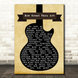 Elvis Presley How Great Thou Art Black Guitar Song Lyric Music Art Print
